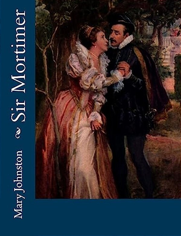 Sir Mortimer-..