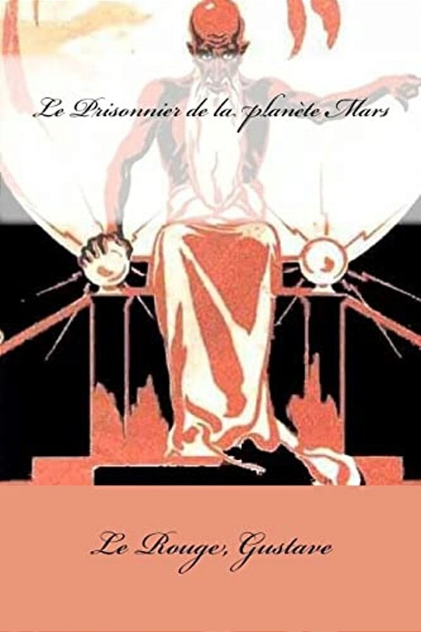 Le Prisonnier De La Planète Mars-..