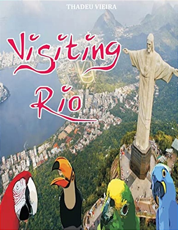 Visiting Rio-..
