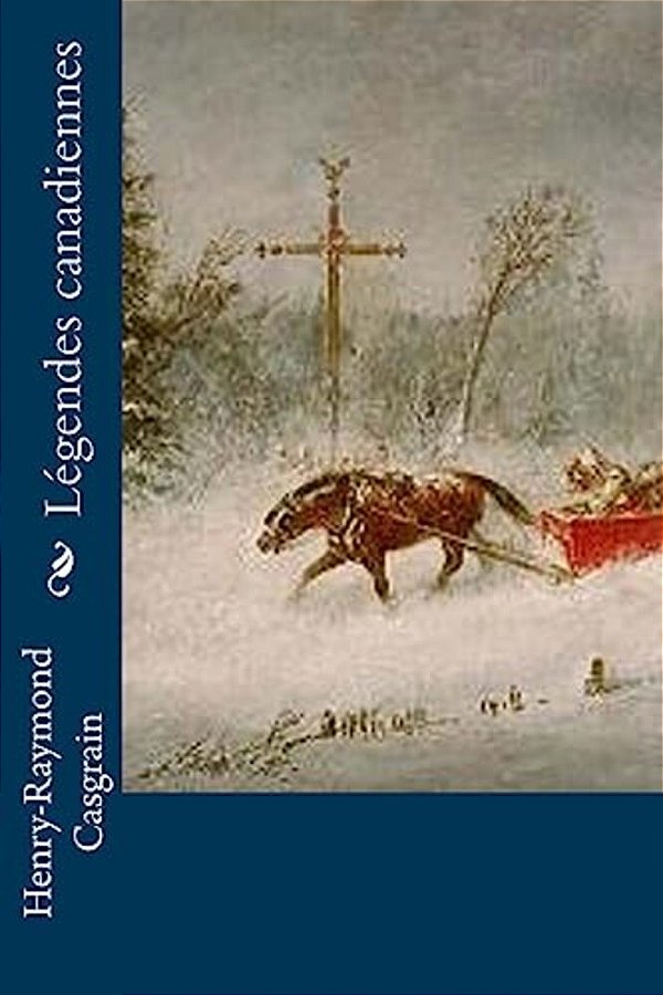 Légendes Canadiennes-..