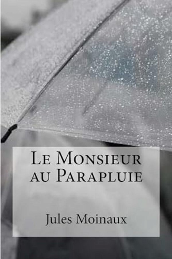 Le Monsieur Au Parapluie-..