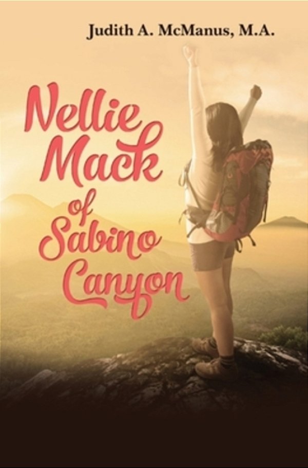 Nellie Mack Of Sabino Canyon-..