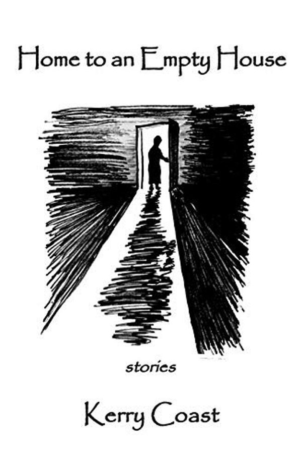 Home To An Empty House: Stories-..
