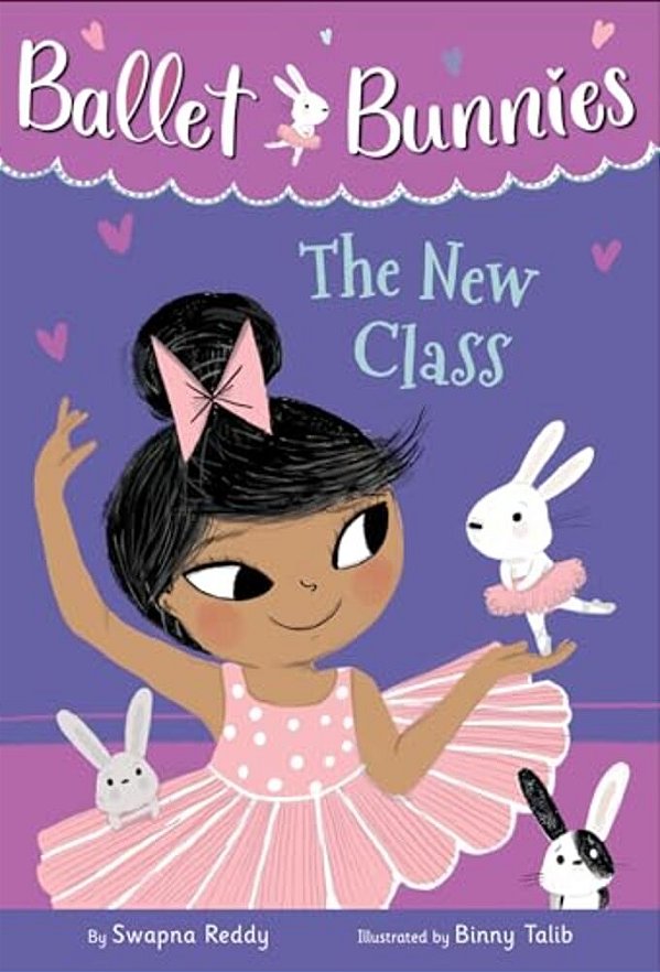 Ballet Bunnies #1: The New Class-..