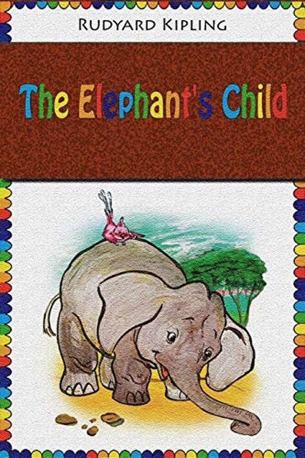 The Elephant's Child-..