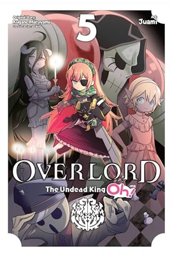 Overlord: The Undead King Oh!, Vol. 5-..