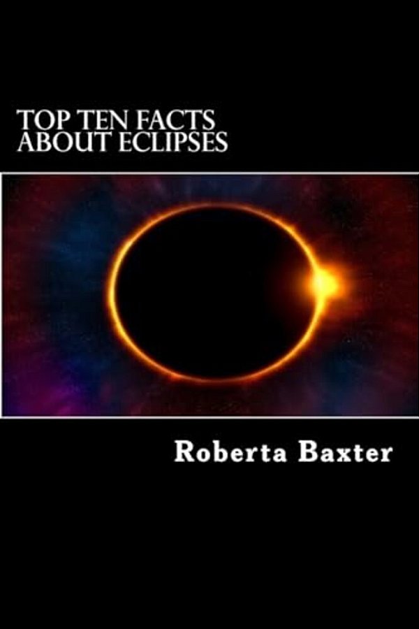 Top Ten Facts About Eclipses-..