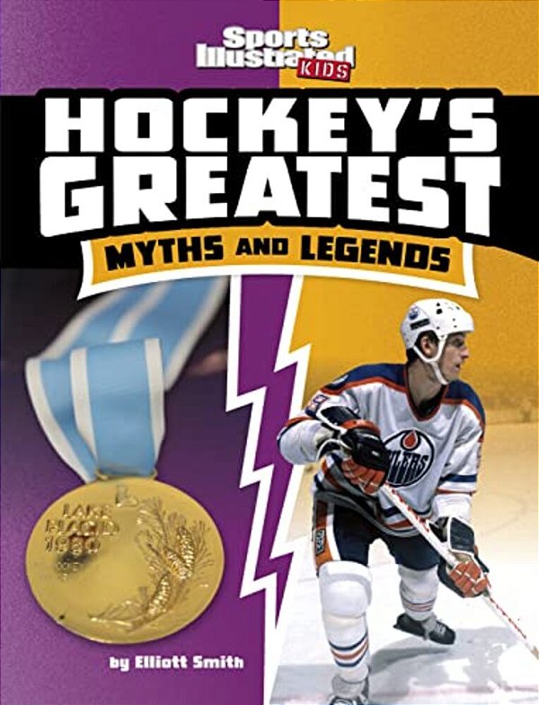 Hockey's Greatest Myths And Legends-..