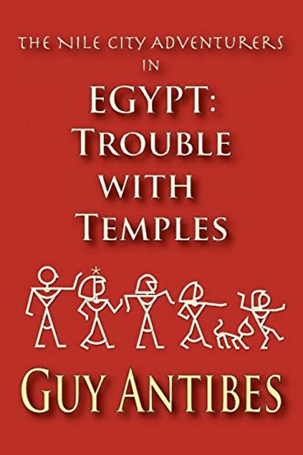 Egypt: Trouble With Temples: The Nile City Adventurers-..