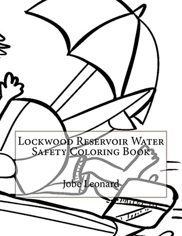 Lockwood Reservoir Water Safety Coloring Book-..
