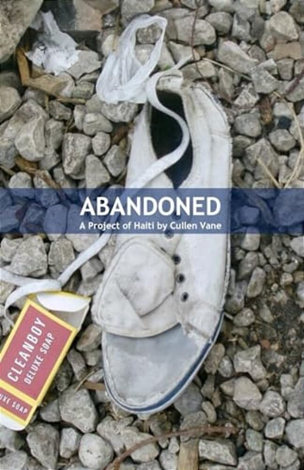 Abandoned: A Project Of Haiti-..