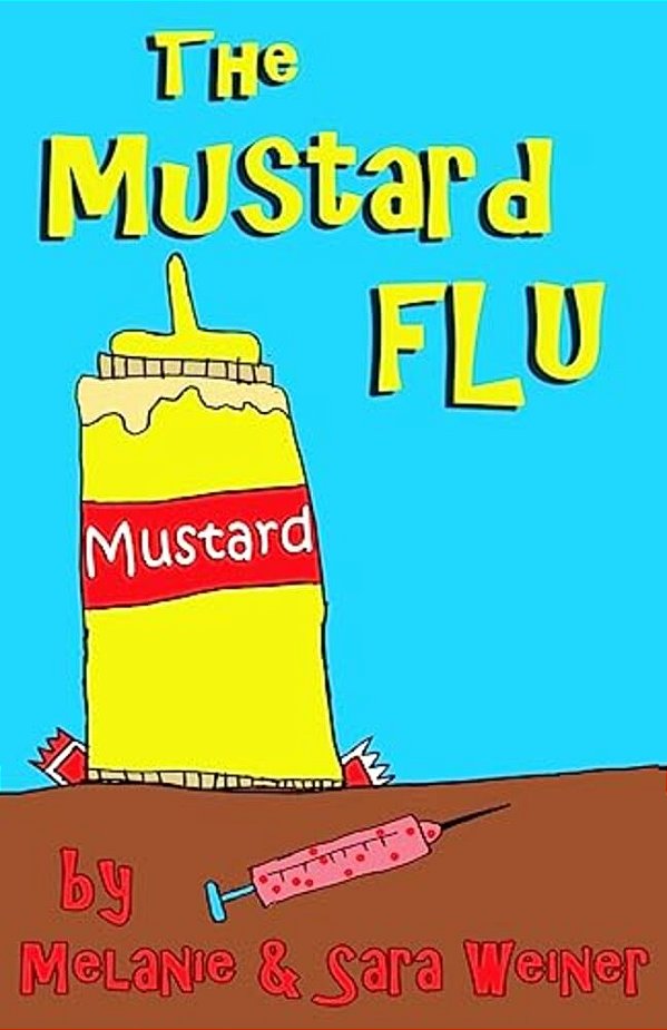 The Mustard Flu-..