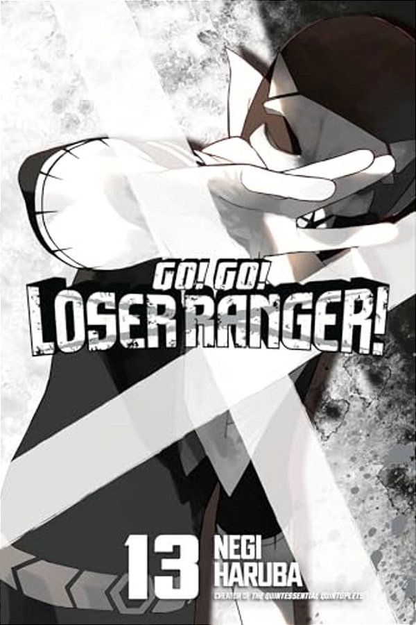 Go! GO! Loser Ranger! 13-..