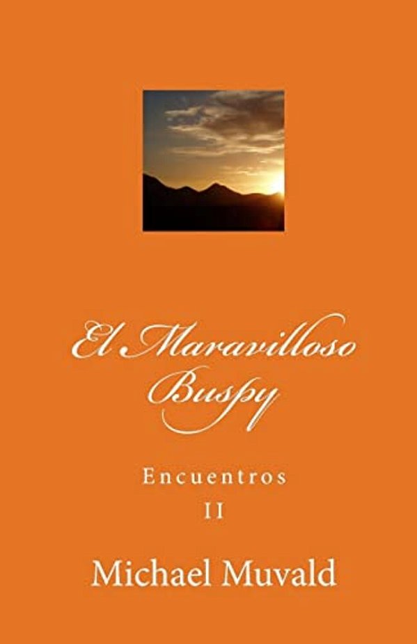 El Maravilloso Buspy: Encuentros-..