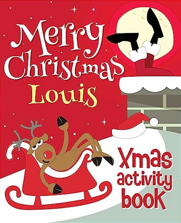 Merry Christmas Louis - Xmas Activity Book: (Personalized Children's Activity Book)-..