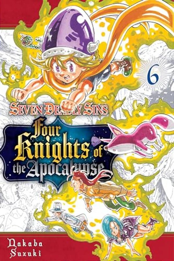 The Seven Deadly Sins: Four Knights Of The Apocalypse 6-..