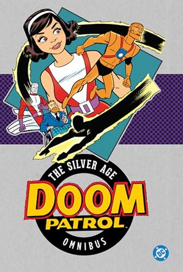 Doom Patrol: The Silver Age Omnibus (2025 Edition)-..