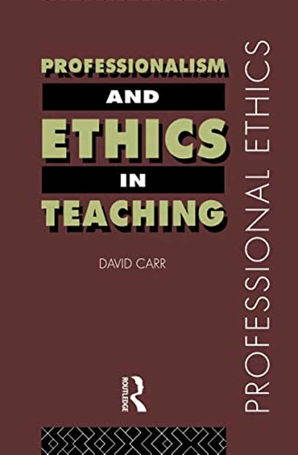 Professionalism And Ethics In Teaching-..