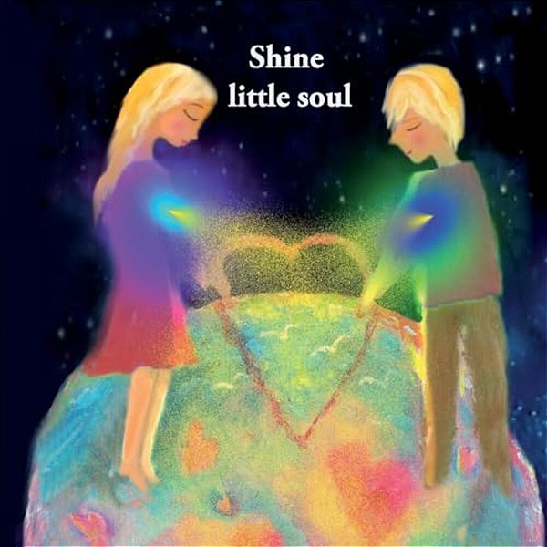 Shine Little Soul-..