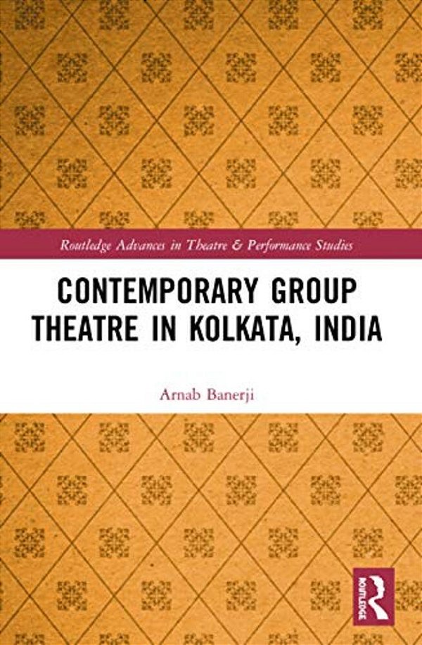 Contemporary Group Theatre In Kolkata, India-..