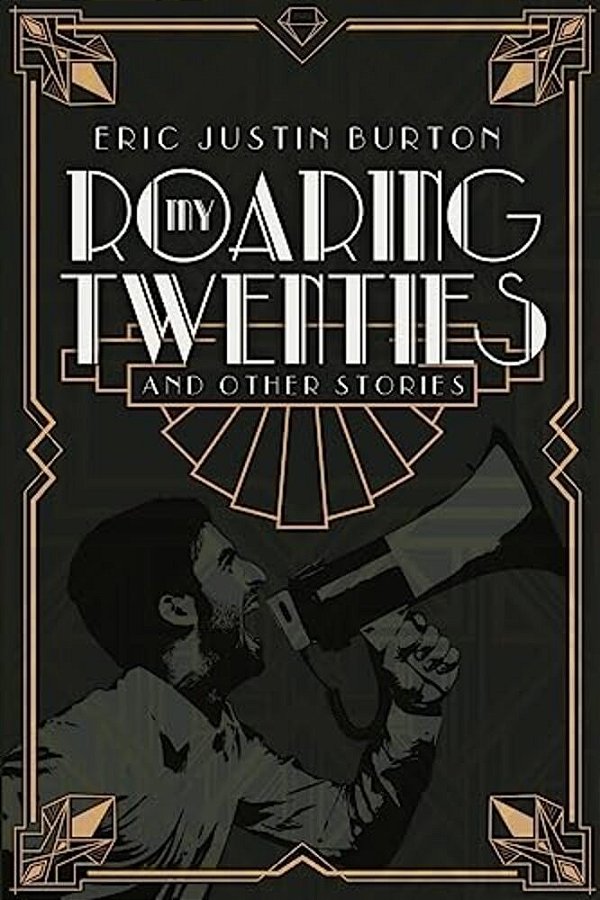 My Roaring Twenties And Other Stories-..