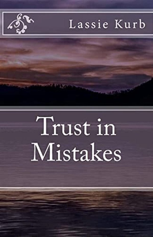 Trust In Mistakes-..