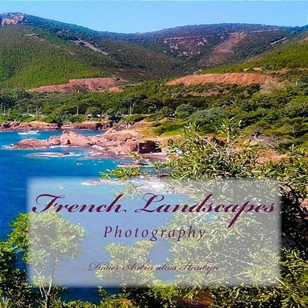 French Landscapes: Photography-..