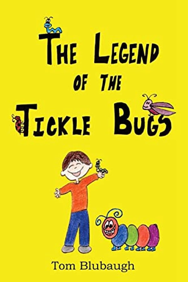 The Legend Of The Tickle Bugs-..