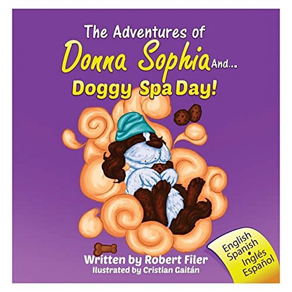 The Adventures Of Donna Sophia And. Doggy Spa Day-..