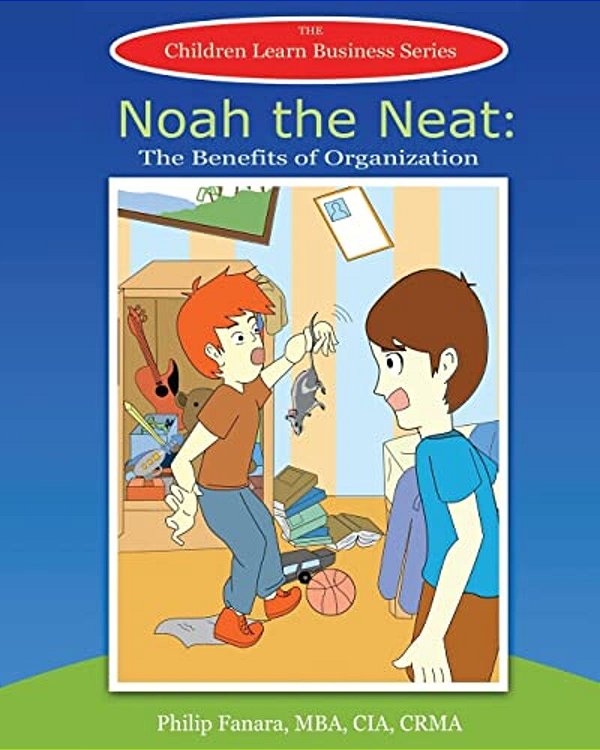 Noah The Neat: The Benefits Of Organization-..