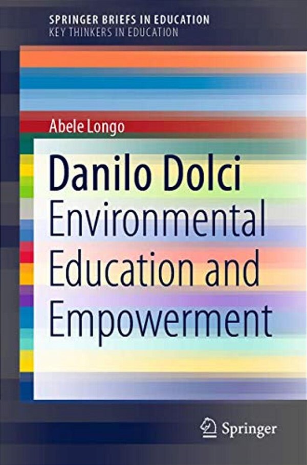 Danilo Dolci: Environmental Education And Empowerment-..