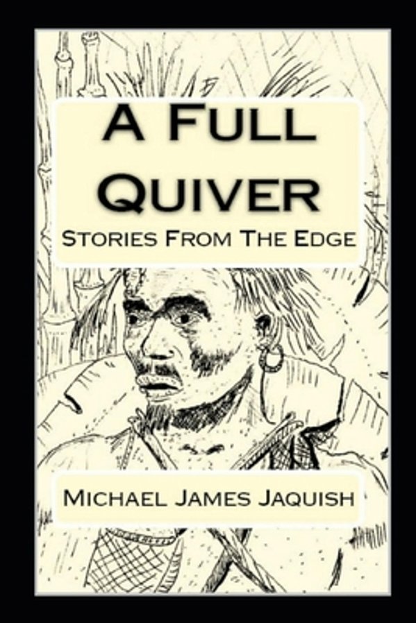 A Full Quiver: Stories From The Edge-..