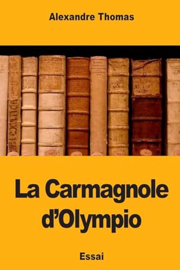 La Carmagnole D'Olympio-..