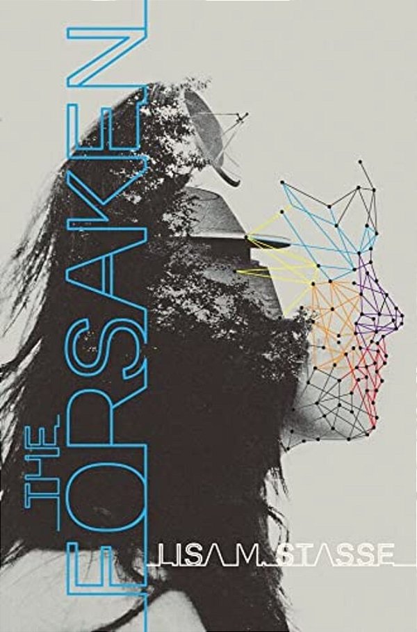 The Forsaken: The Forsaken Trilogy-..