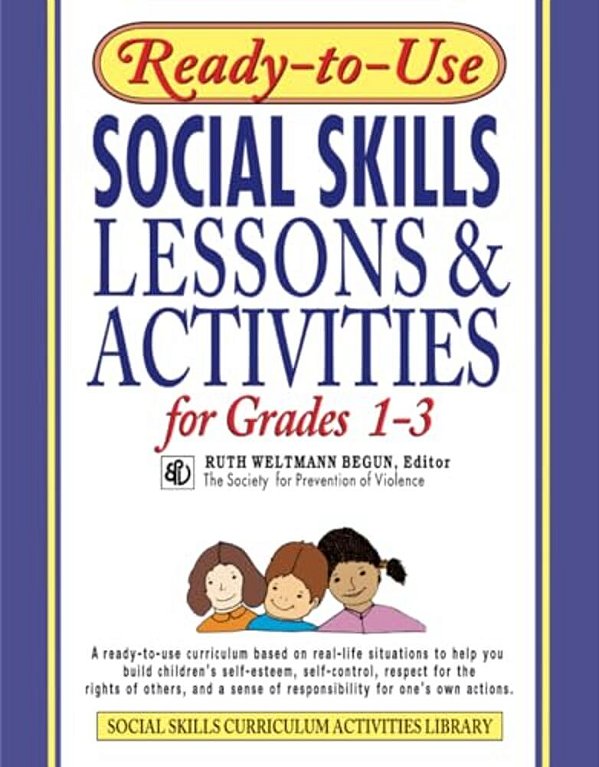 Ready-To-use Social Skills Lessons & Activities For Grades 1-3-..