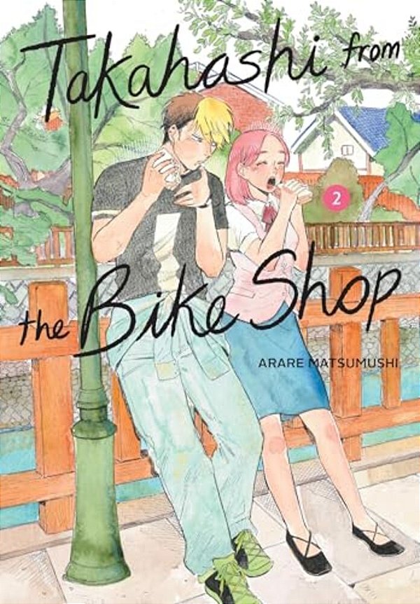Takahashi From The Bike Shop, Vol. 2: Volume 2-..
