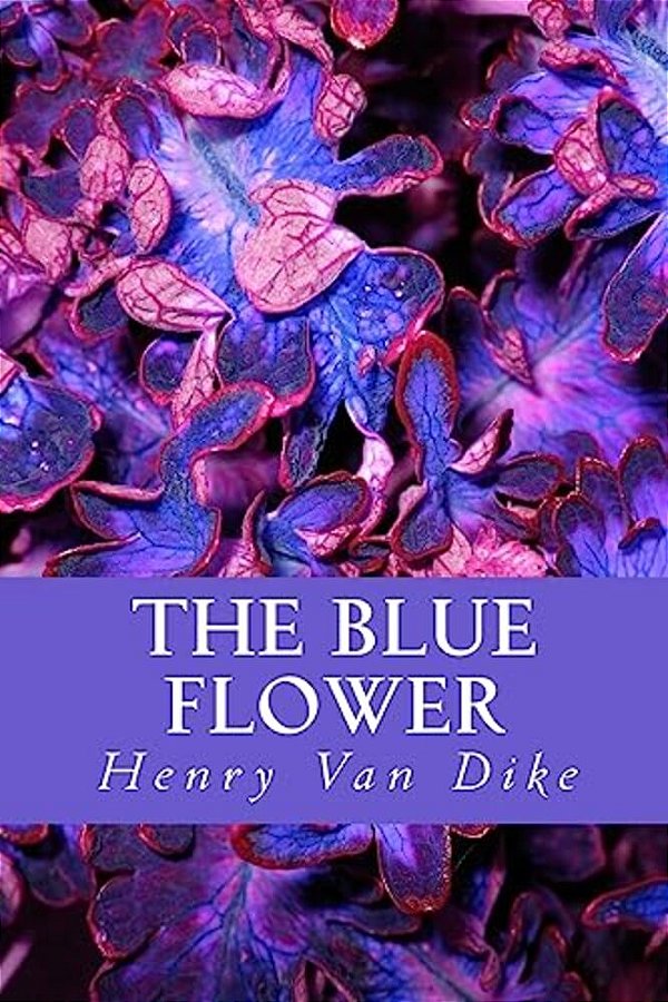 The Blue Flower-..