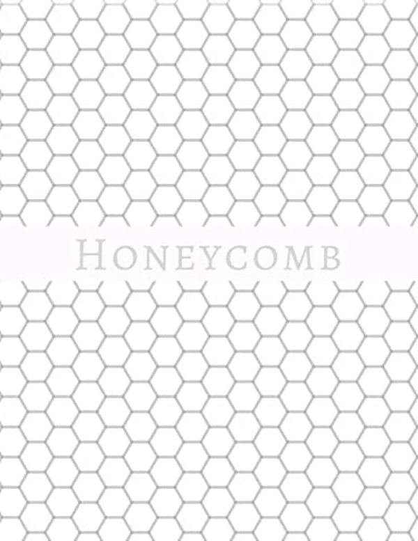 Honeycomb: Hex Paper (Or Honeycomb Paper), This Large Hexagons Measure.5" Per Side.100 Pages, 8.5 X 11. Get Your Game On: -)-..