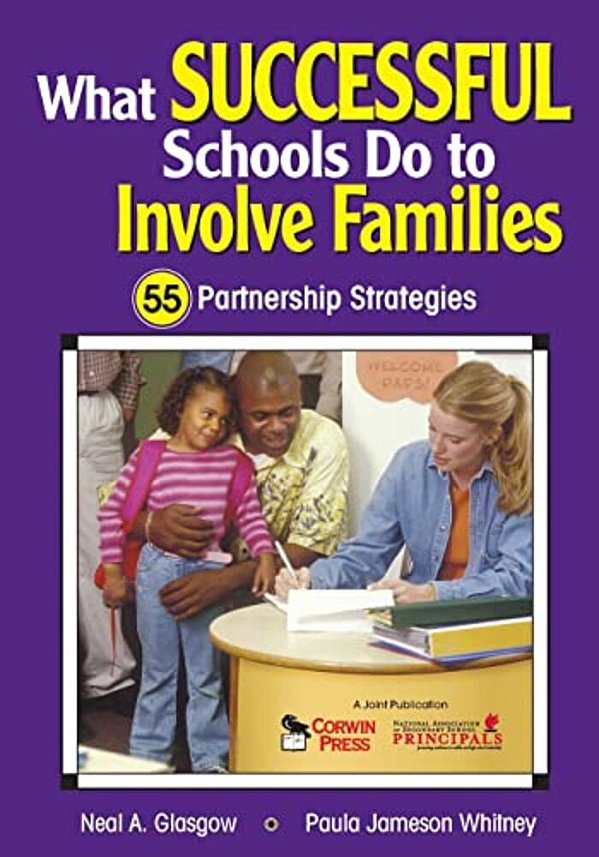 What Successful Schools Do To Involve Families: 55 Partnership Strategies-..
