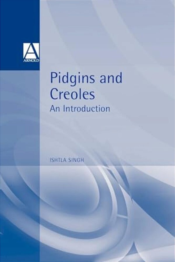 Pidgins And Creoles-..