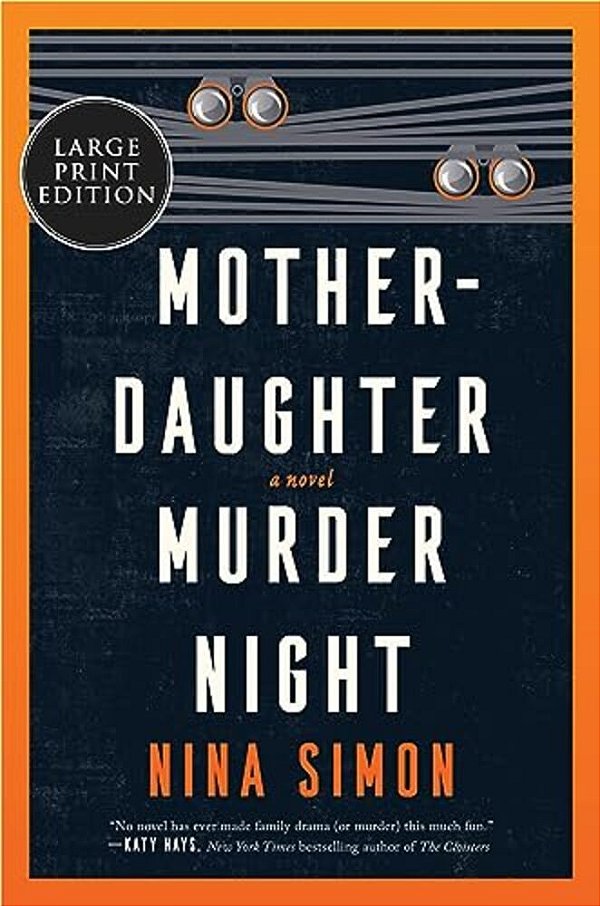 Mother-Daughter Murder Night: A Reese Witherspoon Book Club Pick-..