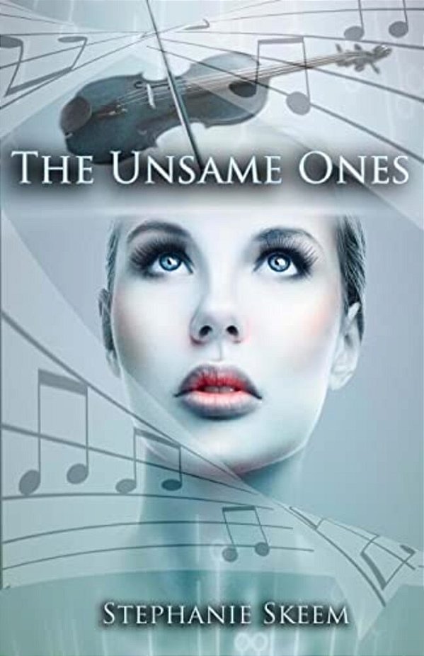 The Unsame Ones-..