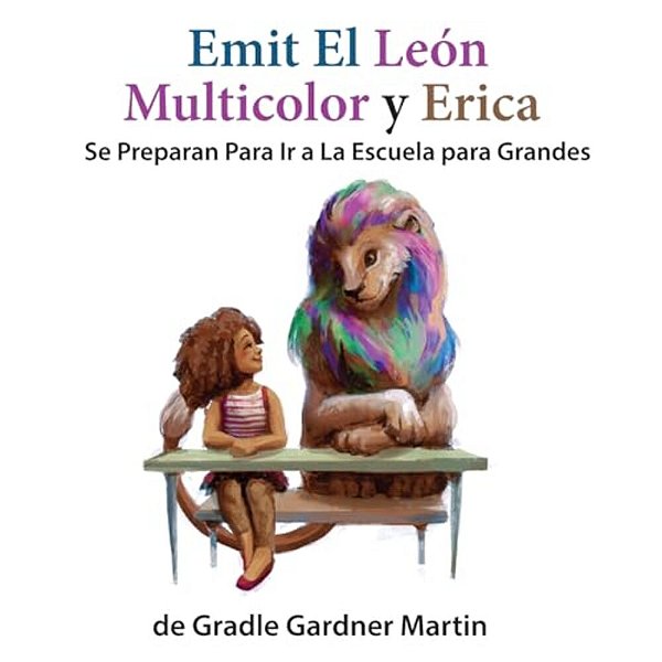 Emit El León Multicolor Y Erica Se Preparan Para Ir A La Escuela Para Grandes-..