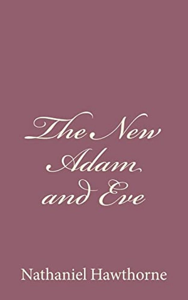 The New Adam And Eve-..