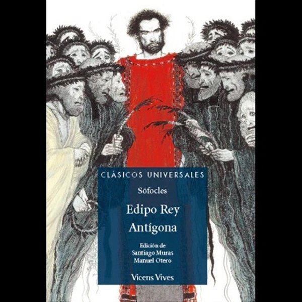 Edipo Rey. Antígona (Clasicos Universales) Fsc-..