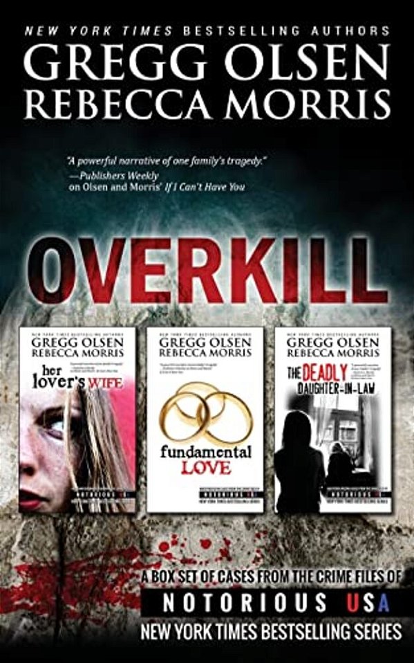 Overkill (True Crime Box Set, Notorious USA)-..