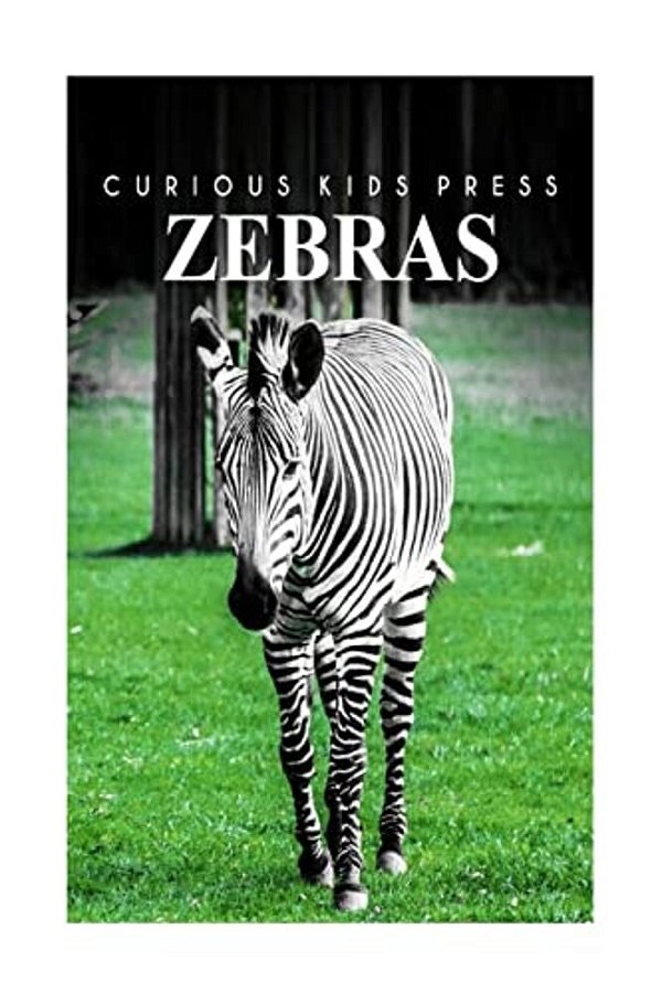 Zebra - Curious Kids Press-..
