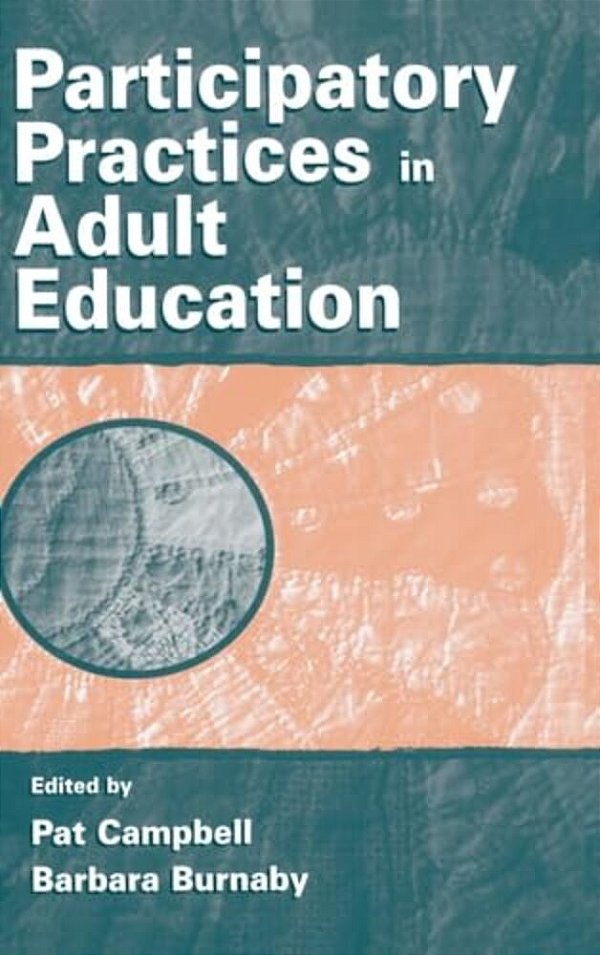 Participatory Practices In Adult Education-..