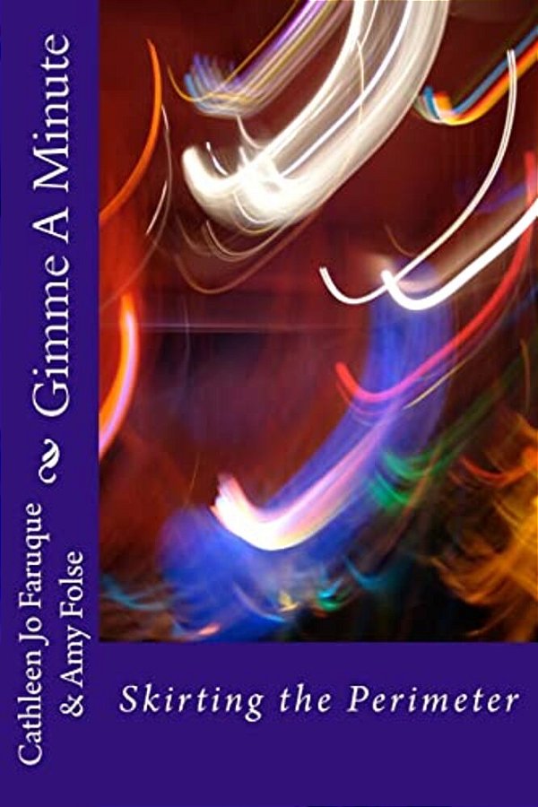 Gimme A Minute: Skirting The Perimeter-..