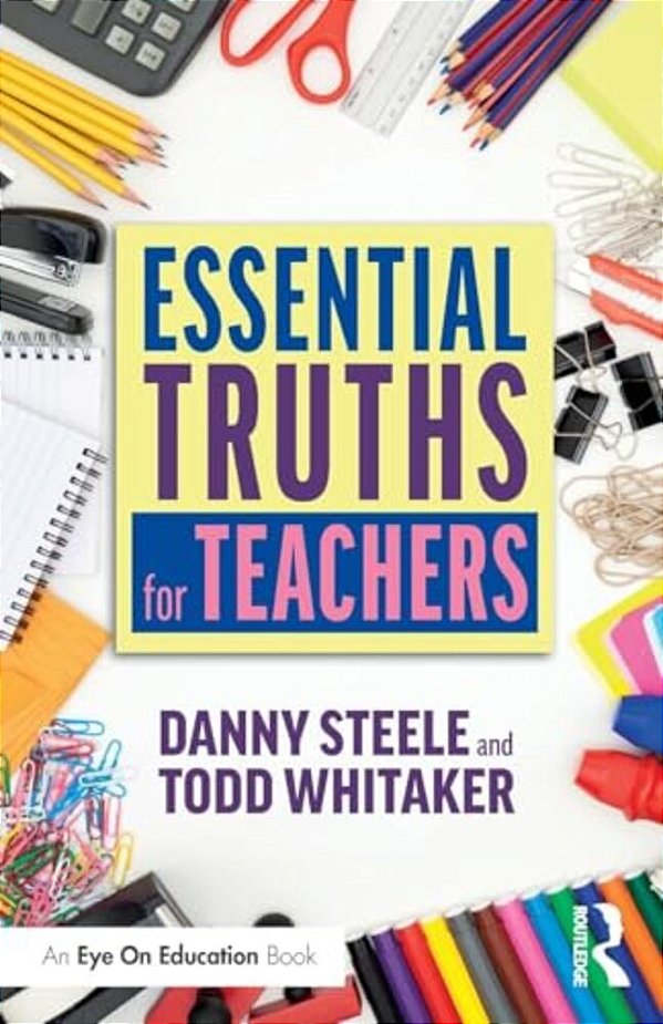 Essential Truths For Teachers-..